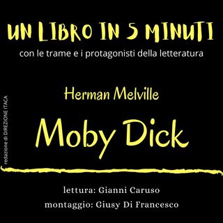 Un libro in cinque minuti - 16. Herman Melville, Moby Dick