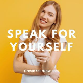 2706 Speak for Yourself