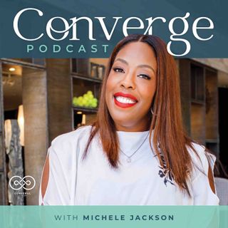 The Converge Network with Pastor Michele