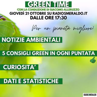 Green Time | Puntata 1