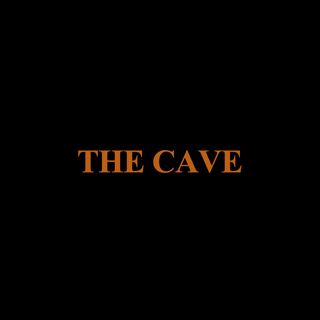 THE CAVE