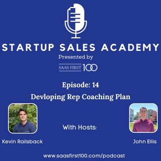 Episode 14 -Developing Rep Coaching Plan