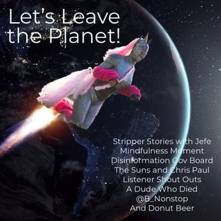 Let's Leave the Planet!