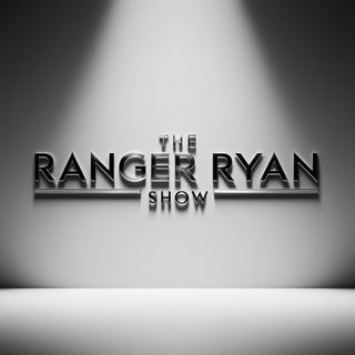 The Ranger Ryan Show