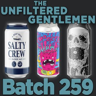 Batch259: Coronado Salty Crew, The Brewing Projekt Smoofee & There Does Not Exist Dawn Patrol