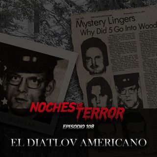 Ep 108: El Diatlov Americano (Los 5 de Yuba)