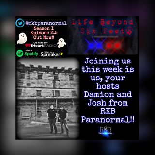 Episode 2.5 RKB Paranormals Damion & Josh