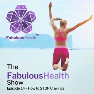 Episode 14 - How to Stop Cravings
