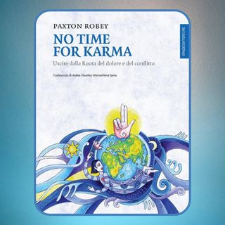 Episodio 1 - No Time For Karma di Paxton Robey