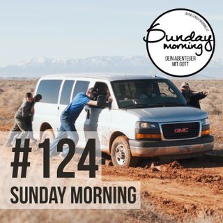 Voll daneben & doch gewonnen - Sunday Morning #124