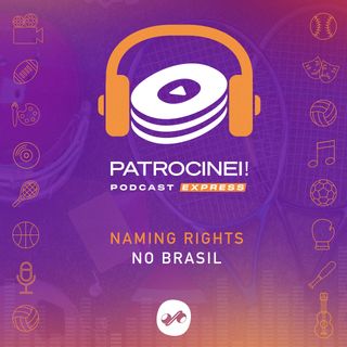 EXPRESS! Naming Rights no Brasil
