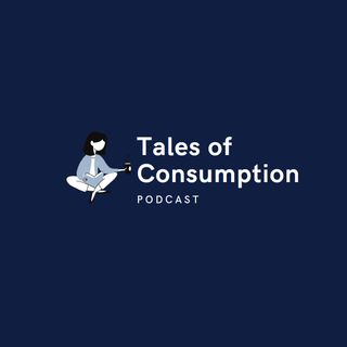 Episode 9 - Can you really consume sustainably?