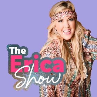 The Erica Show