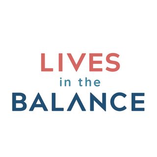 Lives in the Balance