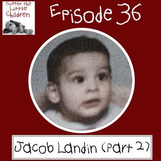 Re-Release - Episode 36: Jacob Landin (Part 2)