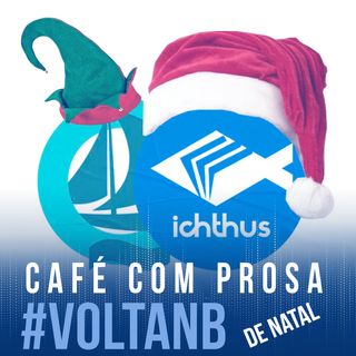 #voltaNB (de Natal) | Café com prosa