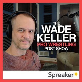 WKPWP - WWE Raw Post-Show Analysis w/Keller & Koon talking Rousey, Reigns