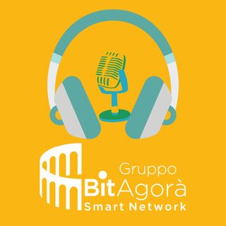 Innovazione IT con BitAgorà: il podcast