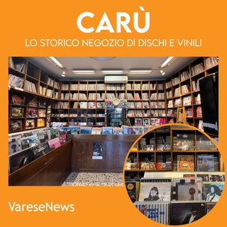 Carù, lo storico negozio di dischi e vinili