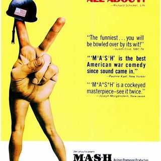 "MASH" (1970) Robert Altman, Donald Sutherland, Elliott Gould, & Sally Kellerman