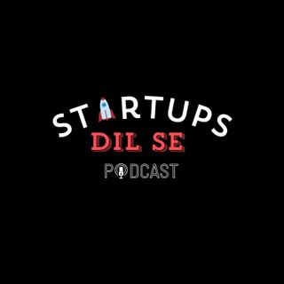 Startups Dil Se 🎙️