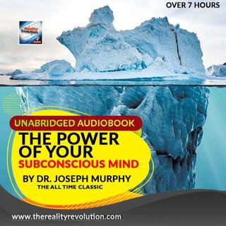 The Power Of Your Subconscious Mind By Dr  Joseph Murphy (Unabridged Audiobook)