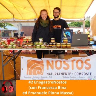 #2 EnogastroNostos: intervista a Francesca Bina ed Emanuele Pinna Massa di Nostos