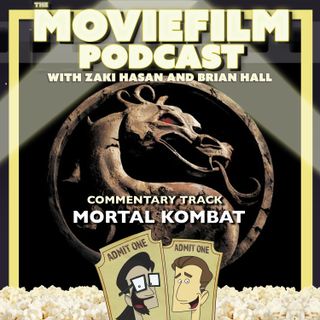 Commentary Track: Mortal Kombat ('95)