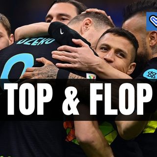 I Top&Flop di Inter-Roma: Dzeko e Sanchez meraviglie, Brozovic delude