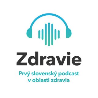 Podcast Zdravie