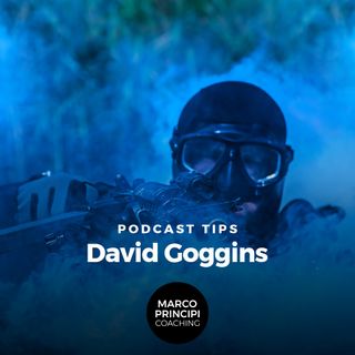 Podcast Tips "David Goggins"