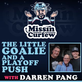 172. Darren Pang: The Little Goalie and a Playoff Push