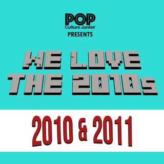 We Love 2010 & 2011