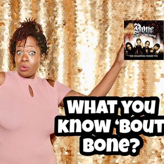 My Discovery: Bone Thugs n Harmony