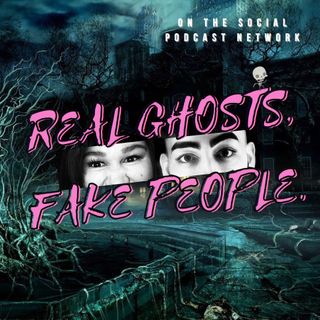 Real Ghosts Fake People