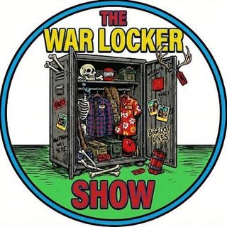 The War Locker Show