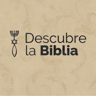 Descubre la Biblia