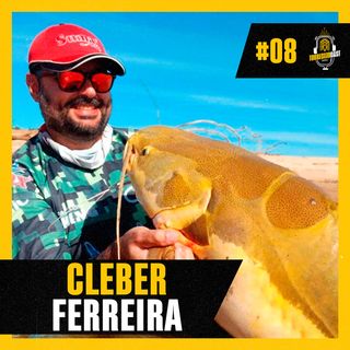 Cleber Ferreira  (Ferreiro roche) - TorresmoCast #08