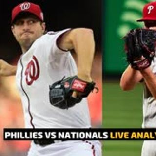 PHILADELPHIA PHILLIES VS WASHINGTON NATIONALS LIVE LOOK-IN AND ANALYSIS | A2D Fan Friday