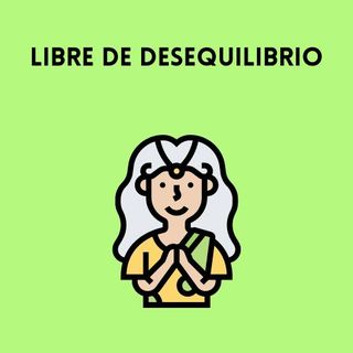 Libre de desequilibrio