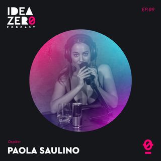 [S.01 EP.09]  Il miglior Fallo di Paola Saulino | Idea Zero