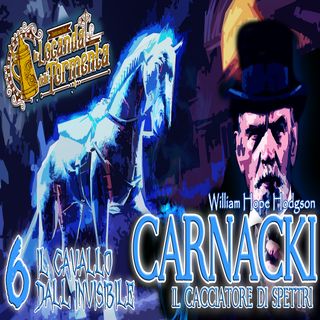 Audiolibro Carnacki il cacciatore di Spettri - 06 Il Cavallo dall Invisibile