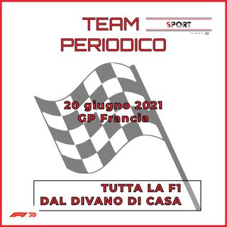 Gp di Francia - 20 Giugno 2021