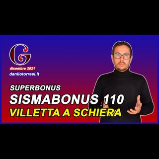 SUPERBONUS 110 interventi antisismici su villette a schiera col Sismabonus