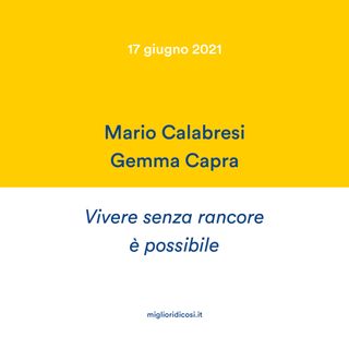 Migliori di Così dialoga con Mario Calabresi e Gemma Capra