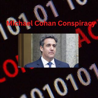 The Michael Cohan Conspiracy