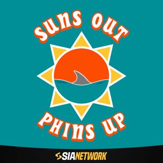 Suns Out, Phins Up