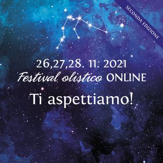 Apertura Festival Olistico Online 26 novembre 2021