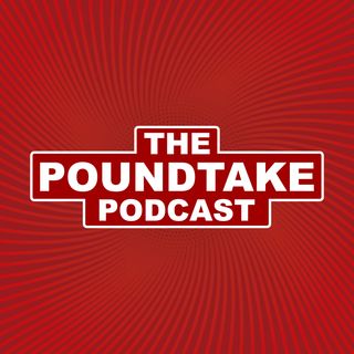 The Poundtake Podcast
