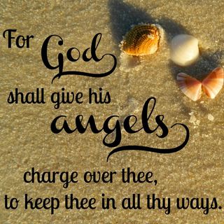 Charge Over Thee-Psalm 91:11